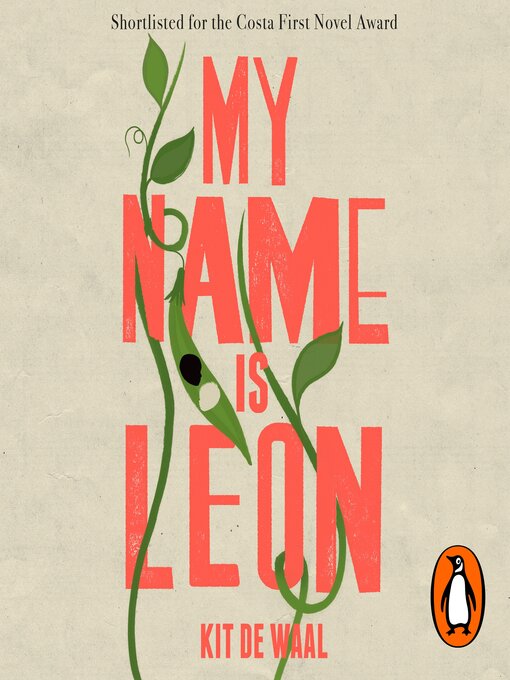 Title details for My Name Is Leon by Kit de Waal - Available